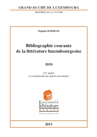 Bibliographie Courante De La Littérature Luxembourgeoise 2010