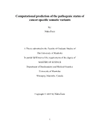 Computational Prediction of the Pathogenic Status of Cancer-Specific Somatic Variants