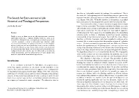 Historical and Theological Perspectives There Were a Lot of It, Would Support the Second View More Than the First