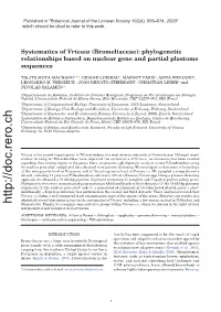 Systematics of Vriesea (Bromeliaceae): Phylogenetic Relationships Based on Nuclear Gene and Partial Plastome Sequences