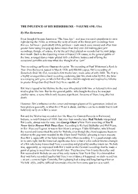 THE INFLUENCE of BIX BEIDERBECKE – VOLUME ONE: USA by Max Easterman Even Though It Became Known As “The Jazz Age”, Real Ja