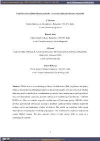 A Case for Alternate Theories of Gravity C Sivaram Indian Institute Of