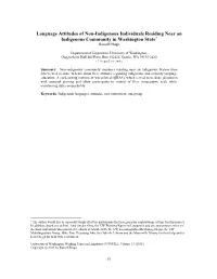 Language Attitudes of Non-Indigenous Individuals Residing Near an Indigenous Community in Washington State*