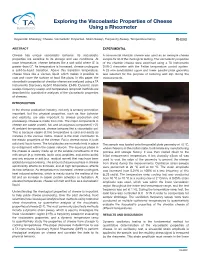Exploring the Viscoelastic Properties of Cheese Using a Rheometer