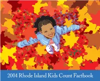 2004 Rhode Island Kids Count Factbook.Pdf