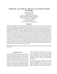 Forensic Analysis of Ares Galaxy Peer-To-Peer Network