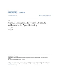 Repetition, Objectivity, and Process in the Age of Recording Zachary Schwartz Pomona College