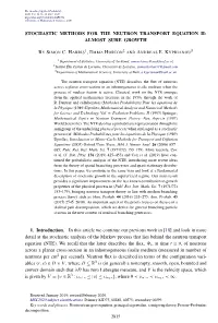 Stochastic Methods for the Neutron Transport Equation Ii: Almost Sure Growth