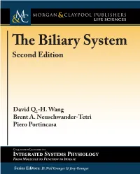 The Biliary System, Second Edition the Biliary System