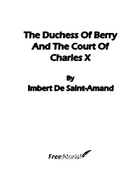 The Duchess of Berry and the Court of Charles X