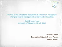 The Role of the Educational Institutions in Africa in an Increasingly Changing Records Management Environment in the Africa