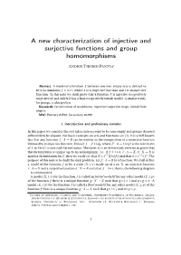 A New Characterization of Injective and Surjective Functions and Group Homomorphisms