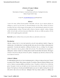 A Review of Cosmic Collision Abstract Introduction Galactic Collision