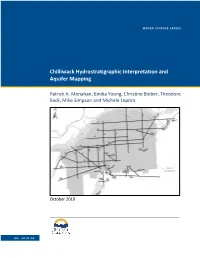 Chilliwack Hydrostratigraphic Interpretation and Aquifer Mapping