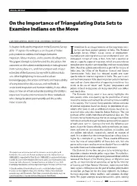 On the Importance of Triangulating Data Sets to Examine Indians on the Move