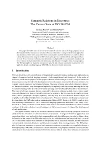 Semantic Relations in Discourse: the Current State of ISO 24617-8