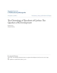 The Christology of Theodoret of Cyrrhus: the Question of Its Development