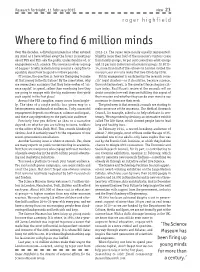 Where to Find 6 Million Minds