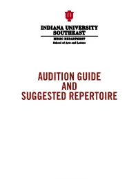 Audition Repertoire, Please Contact the Music Department at 812.941.2655 Or by E-Mail at AUDITION REQUIREMENTS for VARIOUS DEGREE CONCENTRATIONS