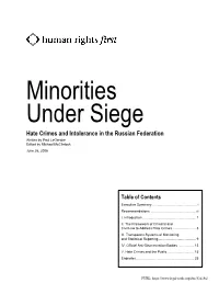 Hate Crimes and Intolerance in the Russian Federation Written by Paul Legendre Edited by Michael Mcclintock June 26, 2006