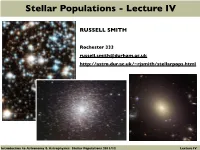 Stellar Populations - Lecture IV