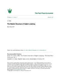 The Market Structure of Higher Learning