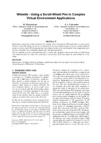 Using a Scroll-Wheel Pen in Complex Virtual Environment Applications