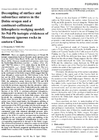 Decoupling of Surface and Subsurface Sutures in the Dabie Orogen and a Continent-Collisional Lithospheric-Wedging Model: Sr-Nd-P