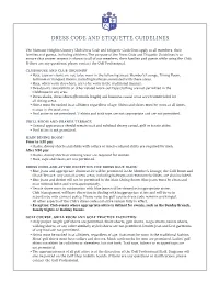 Dress Code and Etiquette Guidelines