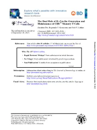 Memory T Cells + Maintenance of CD8 the Dual Role of IL-2 in the Generation