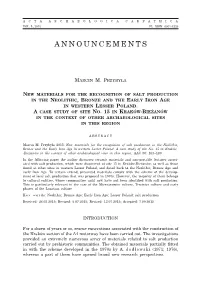New Materials for the Recognition of Salt Production in the Neolithic, Bronze and the Early Iron Age in Western Lesser Poland. a Case Study of Site No