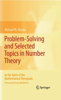Problem-Solving and Selected Topics in Number Theory: in the Spirit of the Mathematical Olympiads