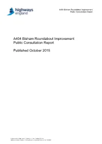 A404 Bisham Roundabout Improvement Public Consultation Report Published October 2015