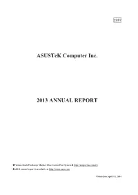 Asustek Computer Inc. 2013 ANNUAL REPORT