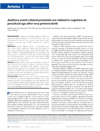 Auditory Event-Related Potentials Are Related to Cognition at Preschool Age After Very Preterm Birth