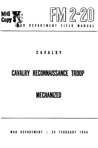 Cavalry Reconnaissance Troop Mechanized