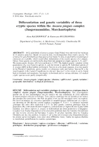 Differentiation and Genetic Variability of Three Cryptic Species Within the Aneura Pinguis Complex (Jungermanniidae, Marchantiophyta)