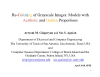 Re-Coloring of Grayscale Images: Models with Aesthetic and Golden Proportions