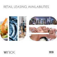 Retail Leasing Availabilities Table of Contents
