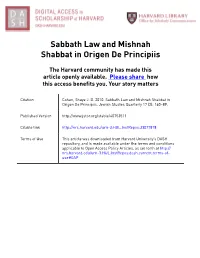 Sabbath Law and Mishnah Shabbat in Origen De Principiis