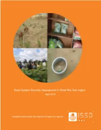 Seed System Security Assessment in West Nile Sub Region (Uganda)