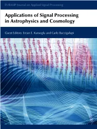 Applications of Signal Processing in Astrophysics and Cosmology
