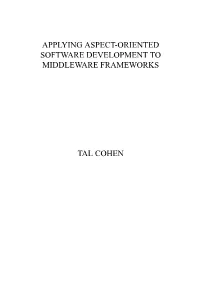 Applying Aspect-Oriented Software Development to Middleware Frameworks