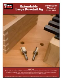 Extendable Large Dovetail