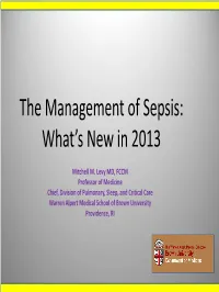 The Management of Sepsis: What's New in 2013