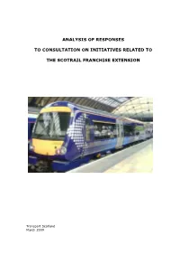 Analysis of Responses to Consultation on Initiatives Related to the Scotrail Franchise Extension