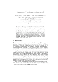 Anonymous Post-Quantum Cryptocash