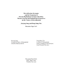 Chaebols): Resource-Based and Institutional Perspectives on the Causes of Diversification