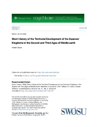 Short History of the Territorial Development of the Dwarves' Kingdoms in the Second and Third Ages of Middle-Earth