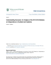 Understanding Secession: an Analysis of the 2012-2014 Debates on Independence in Scotland and Catalonia